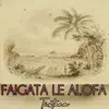 Tiztana - Faigata Le Alofa - Single